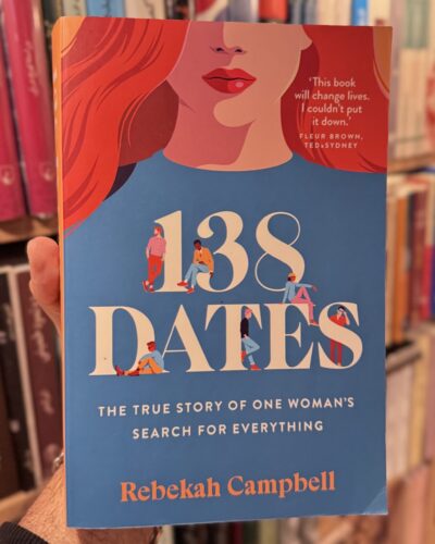 Cover of 138 Dates by Rebekah Campbell, English paperback book