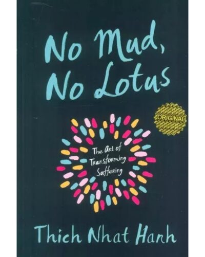 No Mud, No Lotus-تیک نات هان | Alefba Persian Bookshop