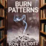 Burn Patterns book cover by Ron Elliott, Fremantle Press | جلد کتاب الگوهای سوختگی