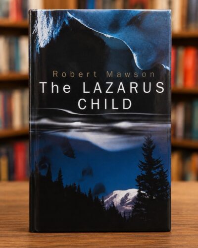 The Lazarus Child by Robert Mawson hardcover front cover